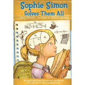 Sophie Simon Solves Them All -- Lisa Graff